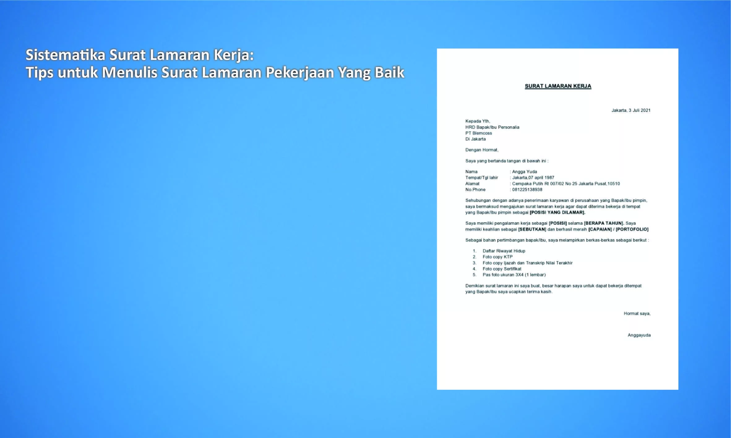 Sistematika Surat Lamaran Kerja