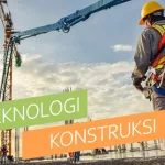 Contoh Teknologi Konstruksi